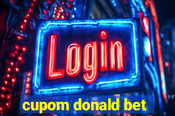 cupom donald bet